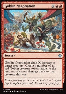 Goblin Negotiation⁣ - Magic: The Gathering Foundations⁣ (Uncommon)⁣ [88]