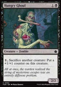 Hungry Ghoul⁣ - Magic: The Gathering Foundations⁣ (Common)⁣ [62]