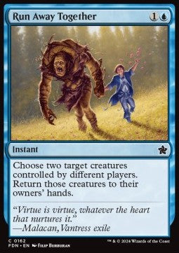 Run Away Together⁣ - Magic: The Gathering Foundations⁣ (Common)⁣ [162]