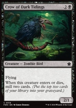 Crow of Dark Tidings⁣ - Magic: The Gathering Foundations: Beginner Box⁣ (Common)⁣ [519]
