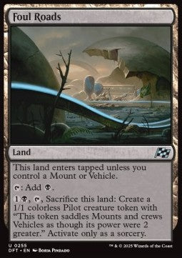 Foul Roads⁣ - Aetherdrift⁣ (Uncommon)⁣ [255]