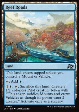 Reef Roads⁣ - Aetherdrift⁣ (Uncommon)⁣ [259]