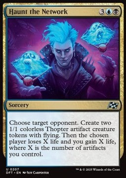 Haunt the Network⁣ - Aetherdrift⁣ (Uncommon)⁣ [207]