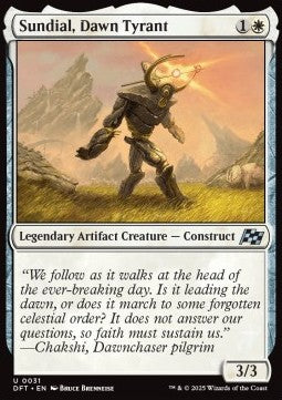 Sundial, Dawn Tyrant⁣ - Aetherdrift⁣ (Uncommon)⁣ [31]