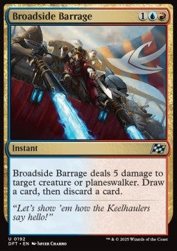 Broadside Barrage⁣ - Aetherdrift⁣ (Uncommon)⁣ [192]