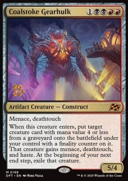 Coalstoke Gearhulk (V.1)⁣ - Aetherdrift: Promos⁣ (Mythic)⁣ [198]