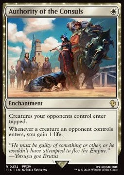 Authority of the Consuls⁣ - Commander: Magic: The Gathering - FINAL FANTASY⁣ (Rare)⁣ [232]