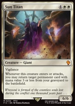 Sun Titan⁣ - Commander: Magic: The Gathering - FINAL FANTASY⁣ (Mythic)⁣ [254]