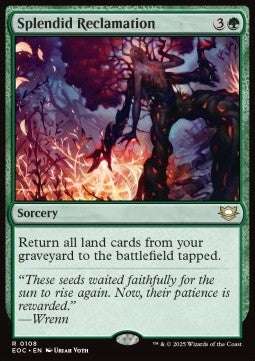 Splendid Reclamation⁣ - Commander: Edge of Eternities⁣ (Rare)⁣ [108]