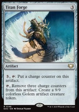 Titan Forge⁣ - Commander: Edge of Eternities⁣ (Rare)⁣ [146]