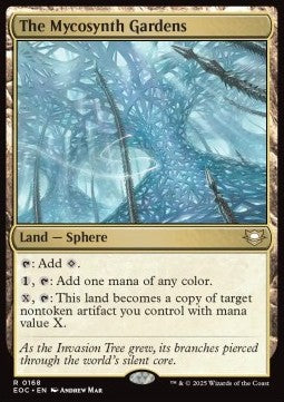 The Mycosynth Gardens⁣ - Commander: Edge of Eternities⁣ (Rare)⁣ [168]