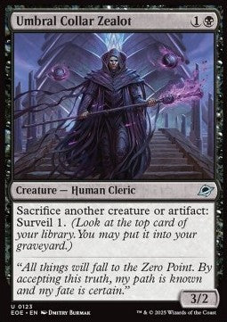 Umbral Collar Zealot⁣ - Edge of Eternities⁣ (Uncommon)⁣ [123]