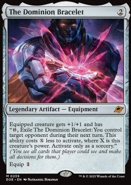 The Dominion Bracelet⁣ - Edge of Eternities⁣ (Mythic)⁣ [239]