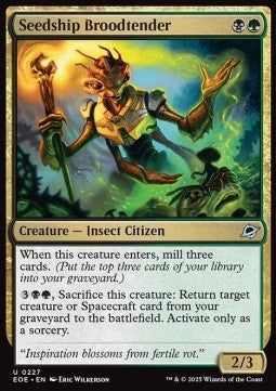 Seedship Broodtender⁣ - Edge of Eternities⁣ (Uncommon)⁣ [227]