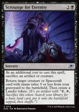 Scrounge for Eternity⁣ - Edge of Eternities⁣ (Uncommon)⁣ [114]