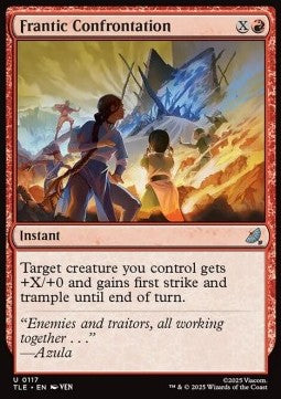 Frantic Confrontation - Magic: The Gathering | Avatar: The Last Airbender: Eternal (Uncommon) [TLE-117]