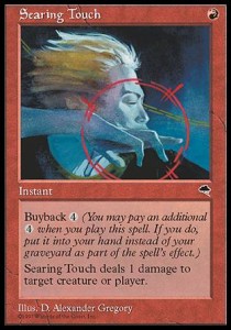 Searing Touch - Tempest (Uncommon)